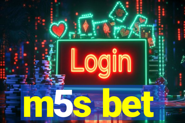 m5s bet